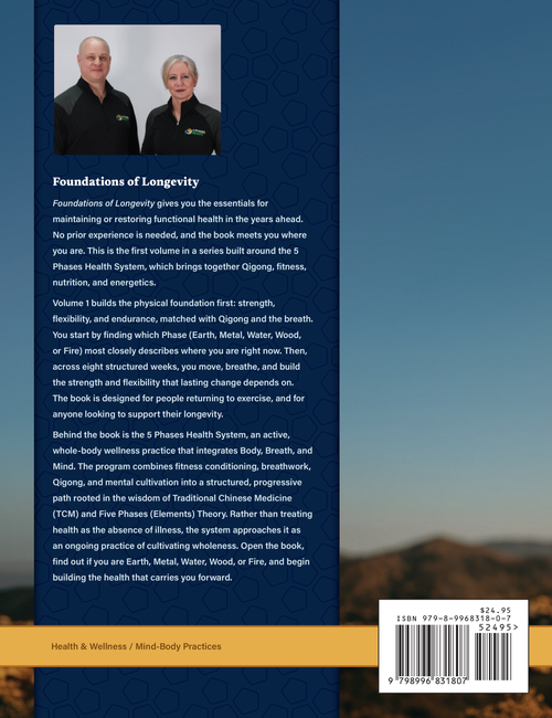 Foundations of Longevity, Volume 1: Qigong & Fitness - Print Book