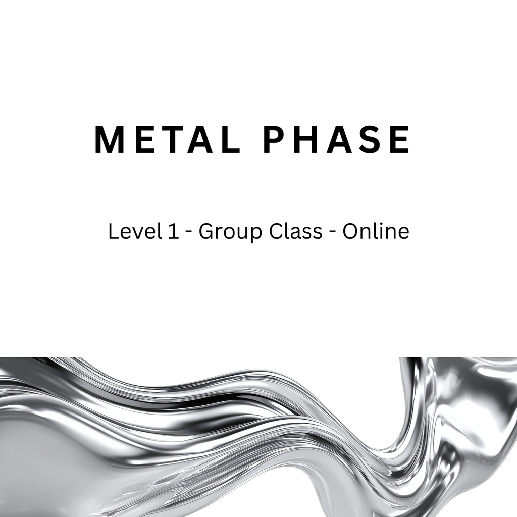 Metal Phase: Level 1 Fitness Practice, 30 Minutes, Group
